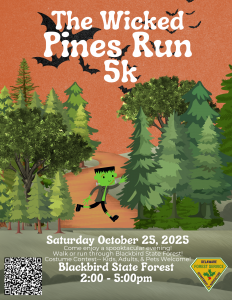Flyer for the Wicked Pines Run 5k on October 25, 2025 at Blackbird State Forest, hosted by the Delaware Forest Service. Includes event details, costume contest information, and a cartoon Frankenstein running through the forest.